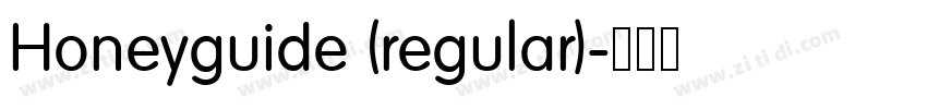 Honeyguide (regular)字体转换